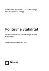 book Politische Stabilität. Ordnungsversprechen, Demokratiegefährdung, Kampfbegriff