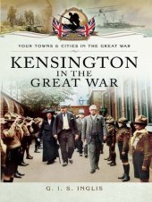 book Kensington in the Great War