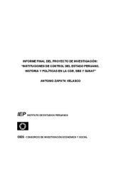 book Instituciones de control del Estado peruano. Informe Final del Proyecto de Investigación: "Instituciones de control del Estado peruano. Historia y políticas en la Contraloría General de la República (CGR), Superintendencia de Banca y Seguros (SBS) y Super