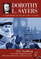 book Dorothy L. Sayers: A Companion to the Mystery Fiction