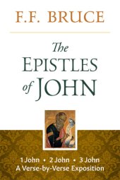 book The Epistles of John: A Verse-by-Verse Exposition