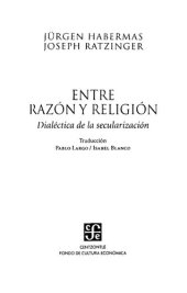 book Entre Razon y Religion: Dialectica de la Secularizacion