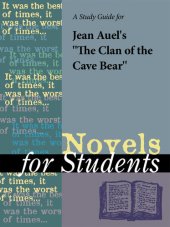 book A Study Guide for Jean M. Auel's "The Clan of the Cave Bear"