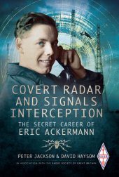 book Covert Radar and Signals Interception: The Secret Career of Eric Ackermann