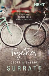 book Together: A Guide for Couples Doing Ministry Together