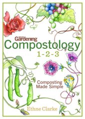 book Compostology 1-2-3: Composting Made Simple