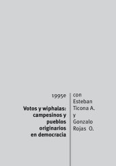 book Votos y wiphalas: campesinos y pueblos originarios en democracia