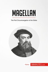 book Magellan: The First Circumnavigation of the Globe