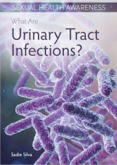 book What are urinary tract infections?