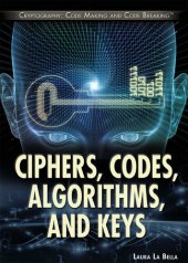 book Ciphers, Codes, Algorithms, and Keys