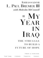 book My Year in Iraq: The Struggle to Build a Future of Hope