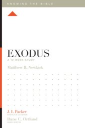 book Exodus: A 12-Week Study