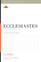 book Ecclesiastes: A 12-Week Study