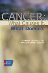 book Cancer: What Causes It, What Doesn't