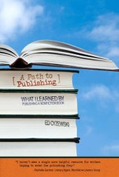 book A Path to Publishing: What I Learned by Publishing a Nonfiction