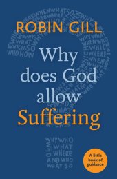 book Why Does God Allow Suffering?: Little Book of Guidance