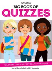 book Big Book of Quizzes: Fun, Quirky Questions for You and Your Friends