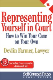 book Representing Yourself In Court (CAN): How to Win Your Case on Your Own