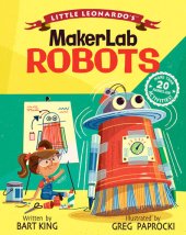 book Little Leonardo's MakerLab: Robots