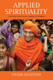 book Applied Spirituality: A Spiritual Vision for the Dialogue of Religions