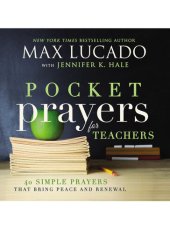 book Pocket Prayers for Teachers: 40 Simple Prayers That Bring Peace and Renewal