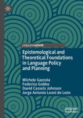 book Epistemological and Theoretical Foundations in Language Policy and Planning