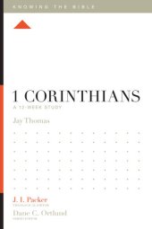 book 1 Corinthians: A 12-Week Study