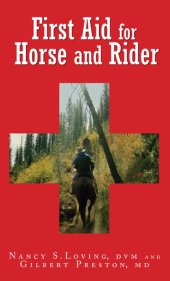 book First Aid for Horse and Rider: Emergency Care for the Stable and Trail