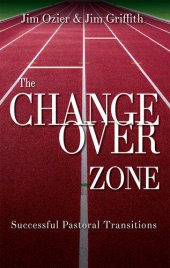 book The Changeover Zone: Successful Pastoral Transitions