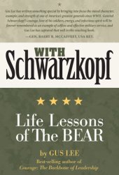 book With Schwarzkopf: Life Lessons of The Bear