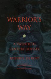 book Warrior's Way: A 20th Century Odyssey