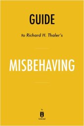 book Misbehaving: The Making of Behavioral Economics by Richard H. Thaler