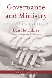 book Governance and Ministry: Rethinking Board Leadership