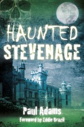 book Haunted Stevenage