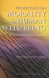 book Perspectives on Morality and Human Well-Being: A Contribution to Islamic Economics