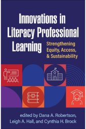 book Innovations in Literacy Professional Learning: Strengthening Equity, Access, and Sustainability