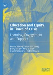 book Education and Equity in Times of Crisis: Learning, Engagement and Support