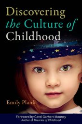 book Discovering the Culture of Childhood