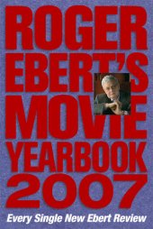 book Roger Ebert's Movie Yearbook 2007