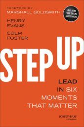 book Step Up: Lead in Six Moments That Matter