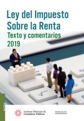 book Ley del Impuesto Sobre la Renta: Texto y comentarios 2019