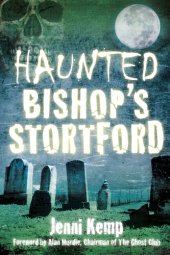 book Haunted Bishop's Stortford