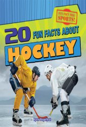 book 20 Fun Facts about Hockey