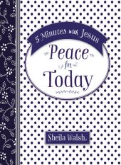 book 5 Minutes with Jesus: Peace for Today