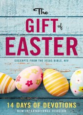 book The Gift of Easter: 14 Days of Devotions