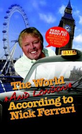 book The World and London According to Nick Ferrari