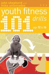 book 101 Youth Fitness Drills Age 12-16