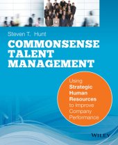 book Common Sense Talent Management: Using Strategic Human Resources to Improve Company Performance