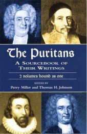 book The Puritans: A Sourcebook of Their Writings