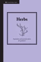 book Herbs: Inspiration and Practical Advice for Gardeners